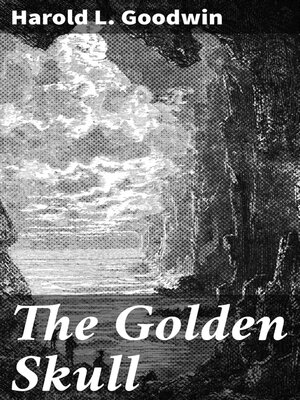 cover image of The Golden Skull